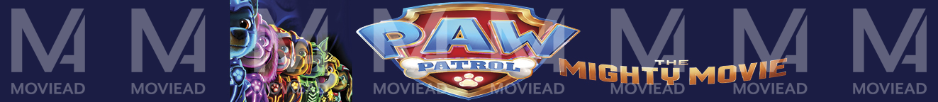 PAW Patrol: The Mighty Movie
