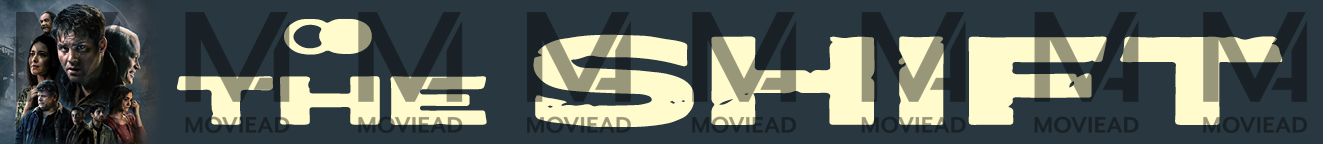 Shift, The