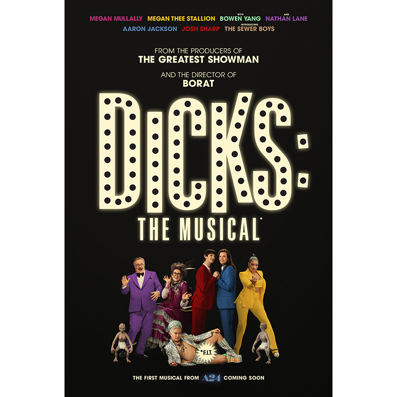 Dicks The Musical