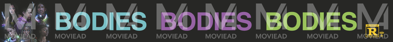 Bodies, Bodies, Bodies