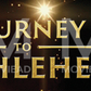 Journey to Bethlehem